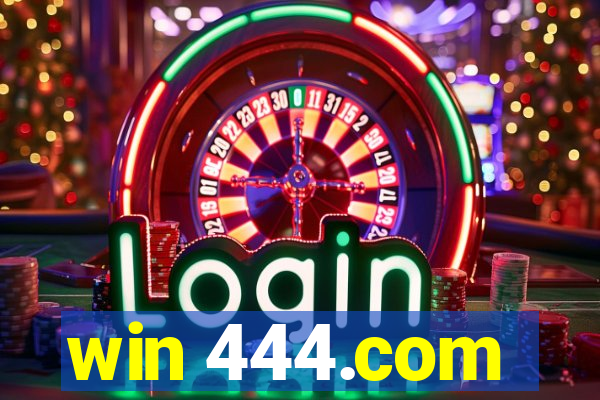 win 444.com